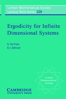 Ergodicity for Infinite Dimensional Systems