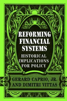 Reforming Financial Systems
