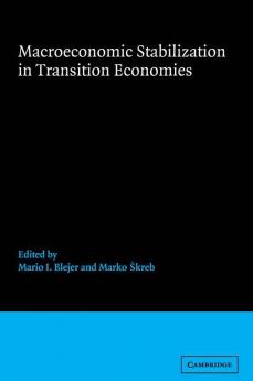 Macroeconomic Stabilization in Transition Economies