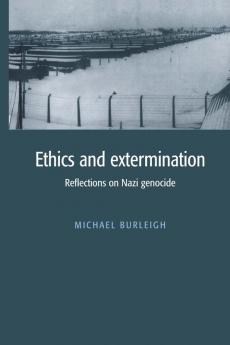 Ethics and Extermination