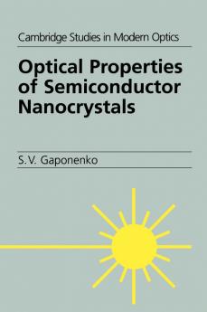 Optical Properties of Semiconductor Nanocrystals