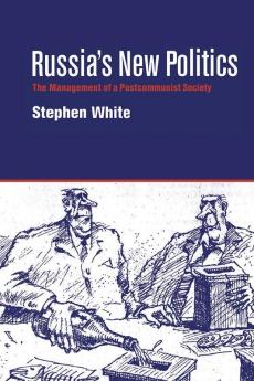 Russia's New Politics