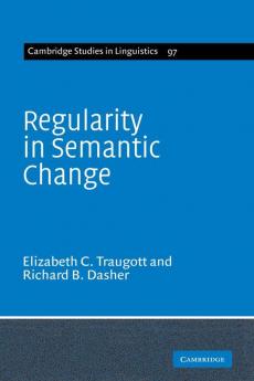 Regularity in Semantic Change
