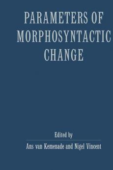Parameters Morphosyntactic Change