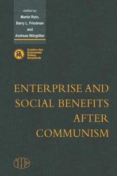 Enterprise and Social Benefits After Communism