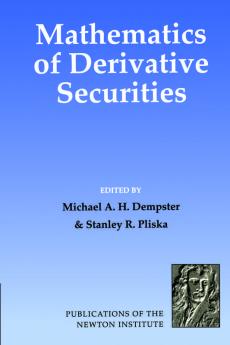 Mathematics of Derivative Securities