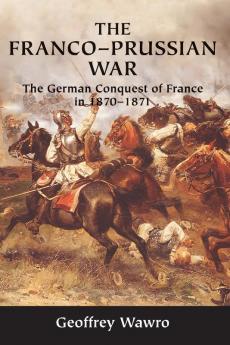 The Franco-Prussian War