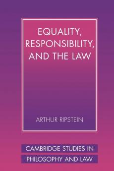 Equality Responsibility and the Law