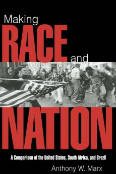 Making Race and Nation
