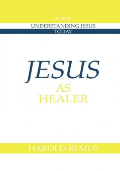 Jesus as Healer