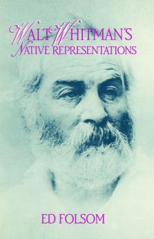 Walt Whitman's Native Representations