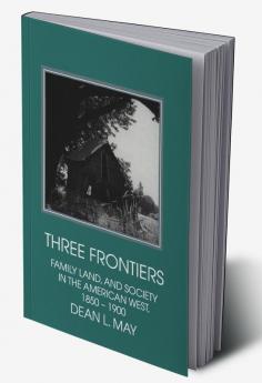 Three Frontiers