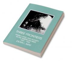 Three Frontiers