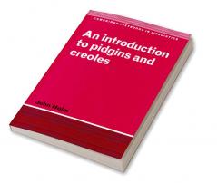 An Introduction to Pidgins and Creoles