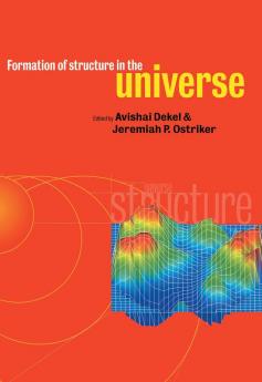 Formation of Structure in the Universe