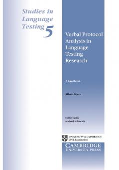 Verbal Protocol Analysis in Language Testing Research
