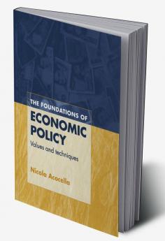 The Foundations of Economic Policy