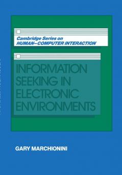 Information Seeking in Electronic Environments