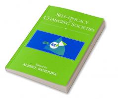 Self-Efficacy in Changing Societies