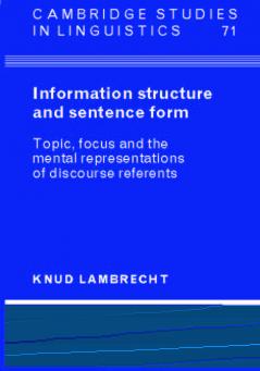 Information Structure and Sentence Form