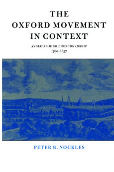 The Oxford Movement in Context