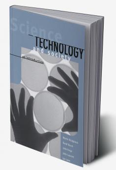 Science Technology and Society
