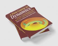 A First Course in Dynamics
