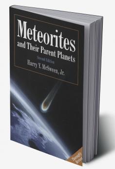 Meteorites and Their Parent Planets