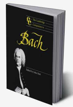 The Cambridge Companion to Bach