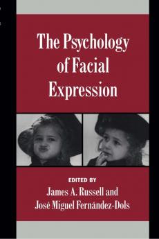The Psychology of Facial Expression
