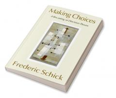 Making Choices
