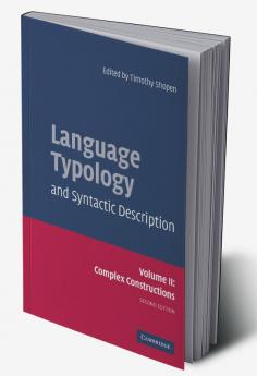 Language Typology and Syntactic Description Volume II
