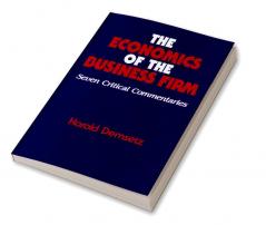 The Economics of the Business Firm