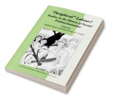 Peripheral Labour
