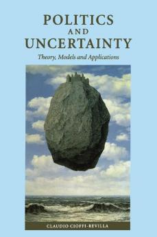 Politics and Uncertainty