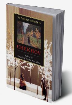 The Cambridge Companion to Chekhov