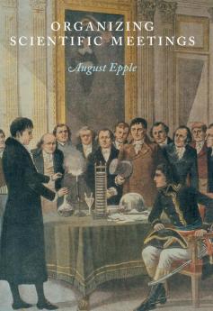 Organizing Scientific Meetings