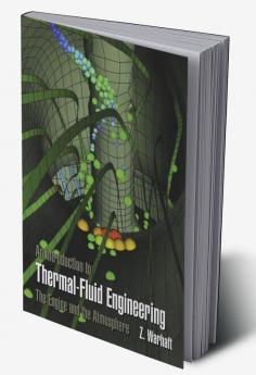 An Introduction to Thermal-Fluid Engineering