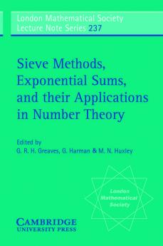 Sieve Methods Exponential Sums and Their Applications in Number Theory