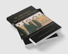 Re-Orienting Western Feminisms