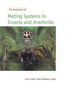 The Evolution of Mating Systems in Insects and Arachnids