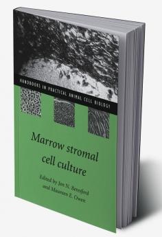 Marrow Stromal Cell Culture