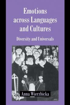 Emotions Across Languages and Cultures
