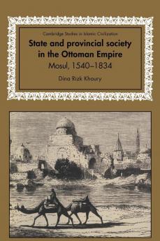 State and Provincial Society in the Ottoman Empire