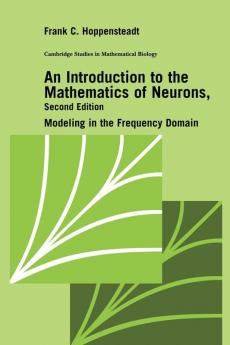 An Introduction to the Mathematics of Neurons