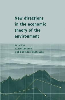 New Directions in the Economic Theory of the Environment
