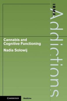 Cannabis and Cognitive Functioning