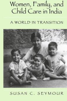 Women Family and Child Care in India