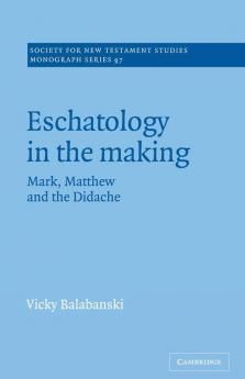 Eschatology in the Making