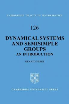 Dynamical Systems and Semisimple Groups